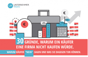 Infografik mit 30 Gründen, warum ein Nachfolger eine Firma nicht kauft