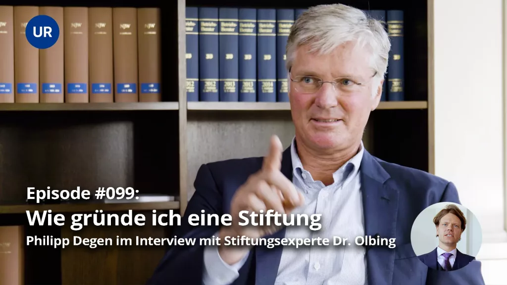 Eine Stiftung gründen: Interview mit Stifungsprofi Dr. Olbing